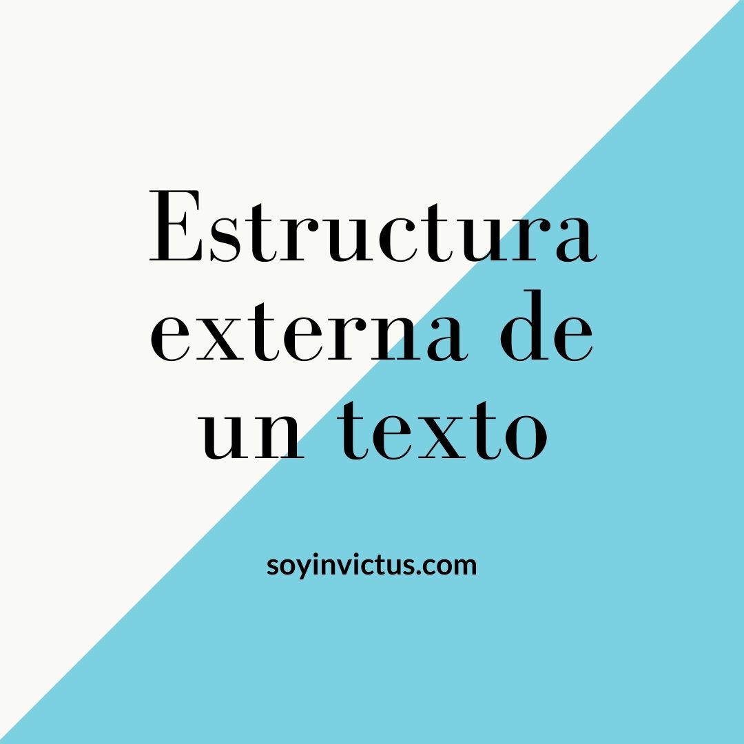 Estructura externa de un texto